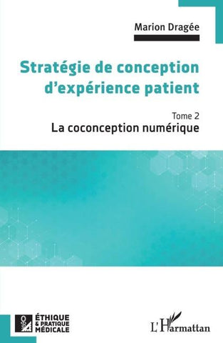 Stratégie de conception d'expérience patient