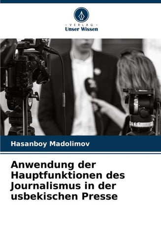 Anwendung der Hauptfunktionen des Journalismus in der usbekischen Presse