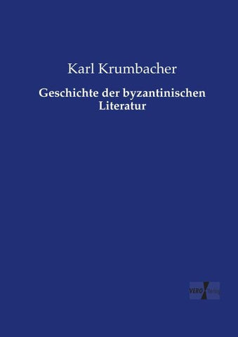 Geschichte der byzantinischen Literatur