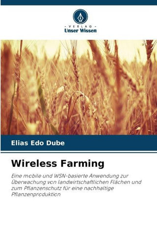 Wireless Farming
