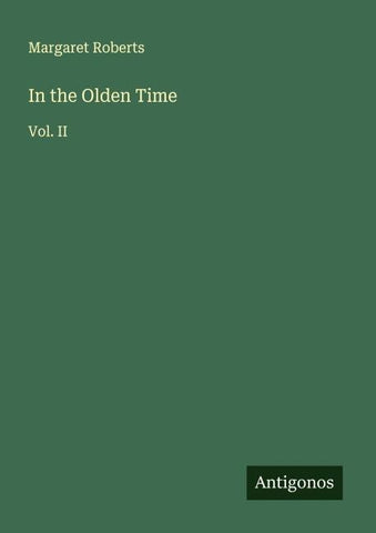 In the Olden Time