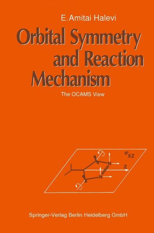 Orbital Symmetry and Reaction Mechanism