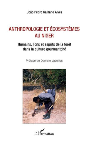 Anthropologie et écosystèmes au Niger