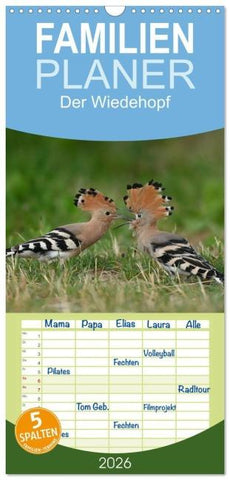 Familienplaner 2026 - Der Wiedehopf mit 5 Spalten (Wandkalender, 21 x 45 cm) CALVENDO