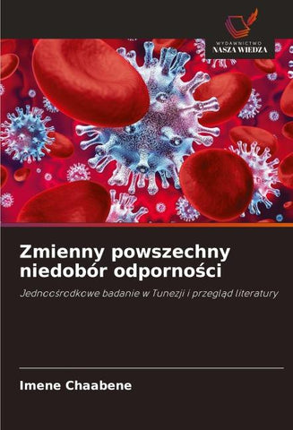 Zmienny powszechny niedobór odporno¿ci