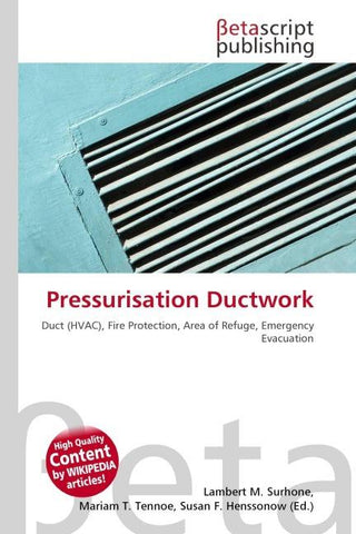 Pressurisation Ductwork