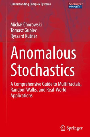 Anomalous Stochastics