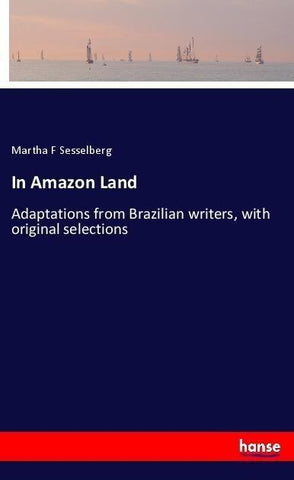 In Amazon Land