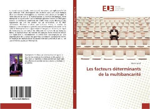 Les facteurs déterminants de la multibancarité