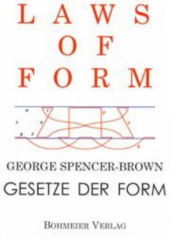 Laws of Form - Gesetze der Form