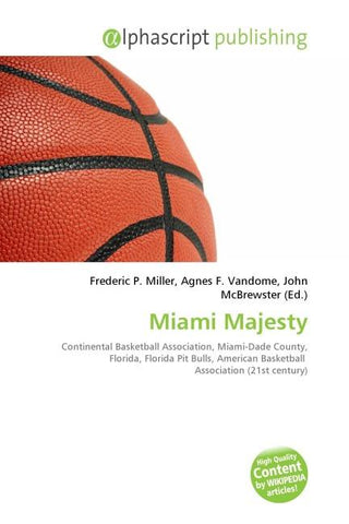 Miami Majesty