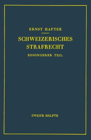 Schweizerisches Strafrecht