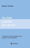 Die Stille zwischen den Worten