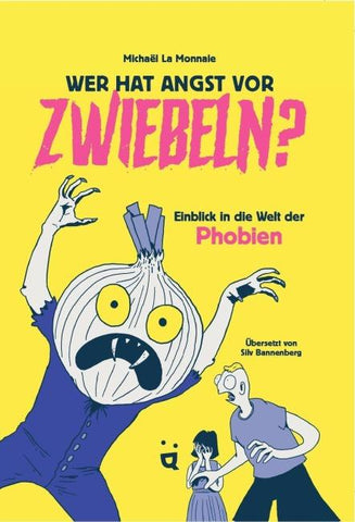 Wer hat Angst vor Zwiebeln?