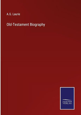 Old-Testament Biography