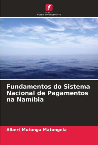 Fundamentos do Sistema Nacional de Pagamentos na Namíbia
