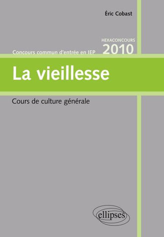 La vieillesse - Cours de culture générale