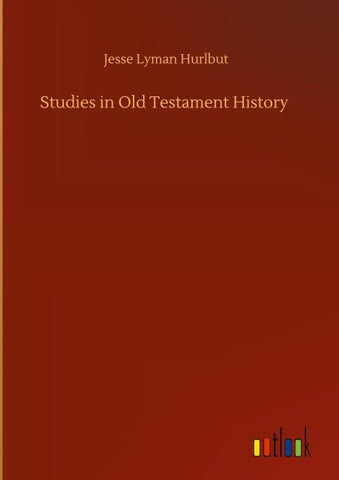 Studies in Old Testament History