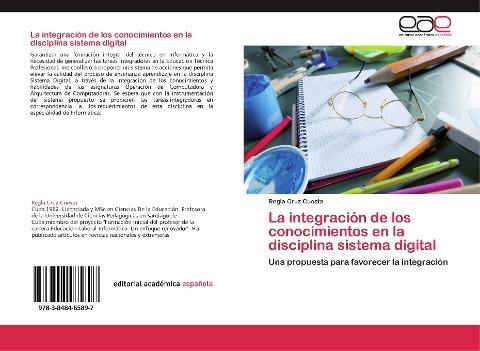 La integración de los conocimientos en la disciplina sistema digital