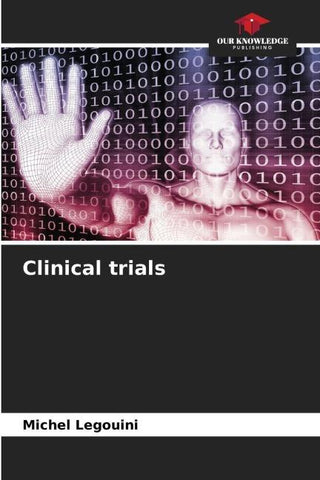 Clinical trials