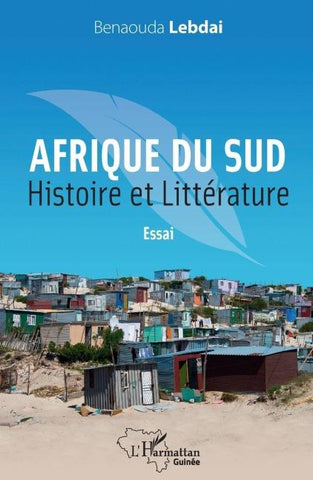 Afrique du Sud. Histoire et littérature