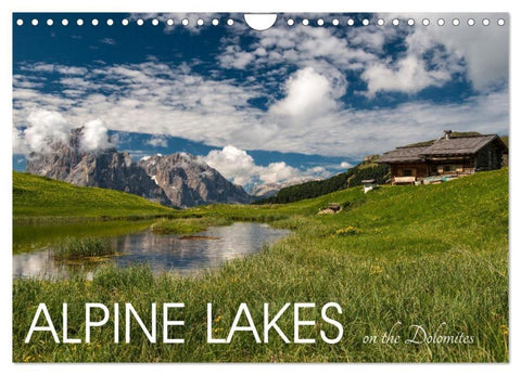 Alpine lakes on the Dolomites (Wall Calendar 2026 DIN A4 landscape), CALVENDO 12 Month Wall Calendar