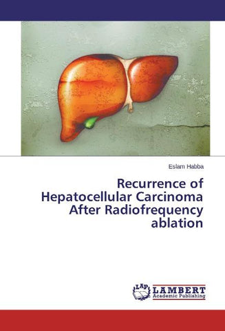 Recurrence of Hepatocellular Carcinoma After Radiofrequency ablation