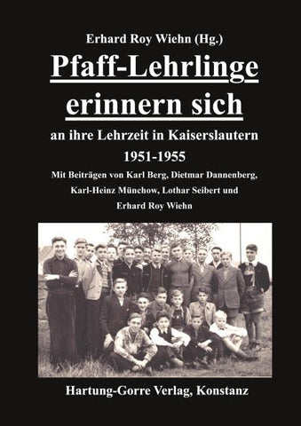 Pfaff-Lehrlinge erinnern sich