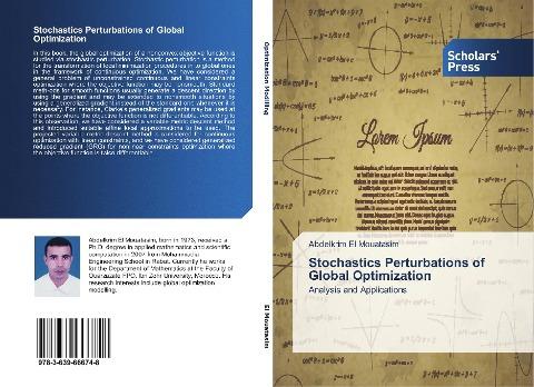 Stochastics Perturbations of Global Optimization