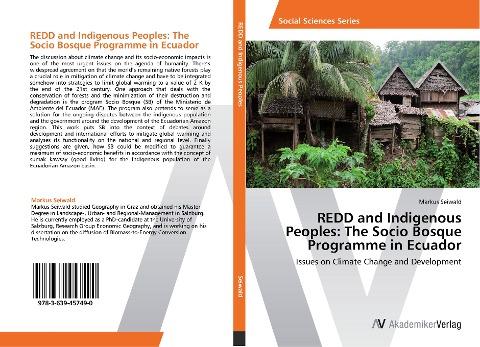 REDD and Indigenous Peoples: The Socio Bosque Programme in Ecuador