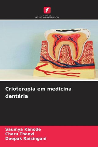 Crioterapia em medicina dentária