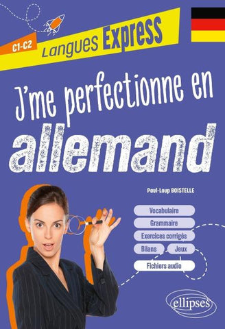 J'me perfectionne en allemand C1-C2