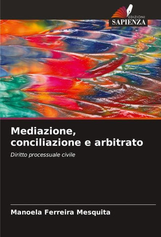 Mediazione, conciliazione e arbitrato