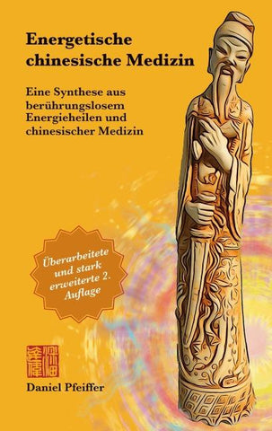 Energetische Chinesische Medizin