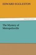 The Mystery of Metropolisville