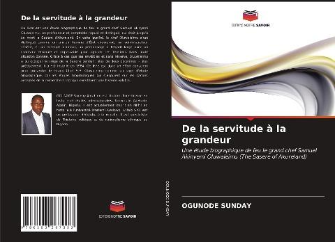De la servitude à la grandeur