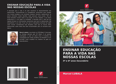 ENSINAR EDUCAÇÃO PARA A VIDA NAS NOSSAS ESCOLAS