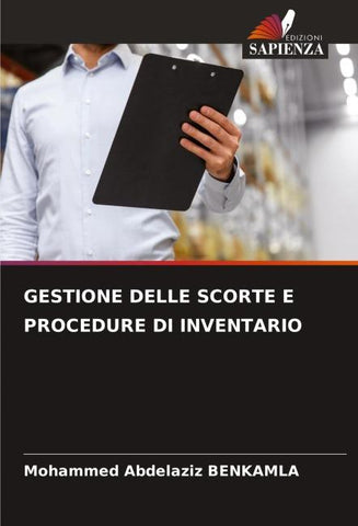 GESTIONE DELLE SCORTE E PROCEDURE DI INVENTARIO