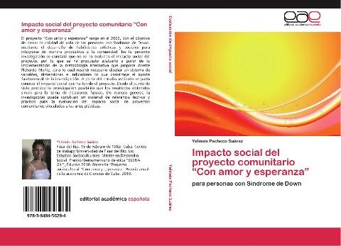 Impacto social del proyecto comunitario "Con amor y esperanza"