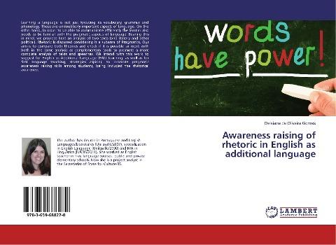 Awareness raising of rhetoric in English as additional language