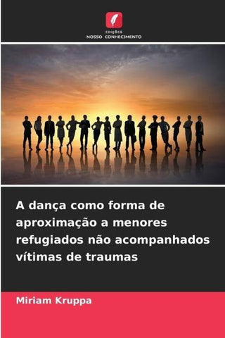A dança como forma de aproximação a menores refugiados não acompanhados vítimas de traumas