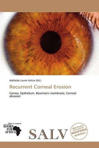 Recurrent Corneal Erosion