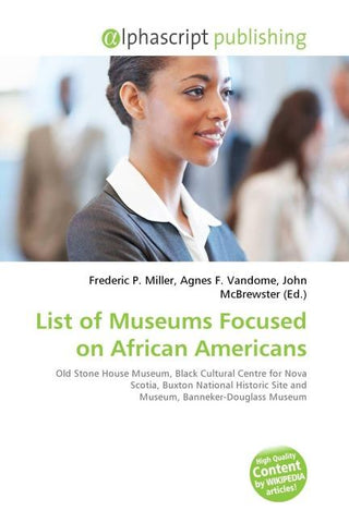 List of Museums Focused on African Americans