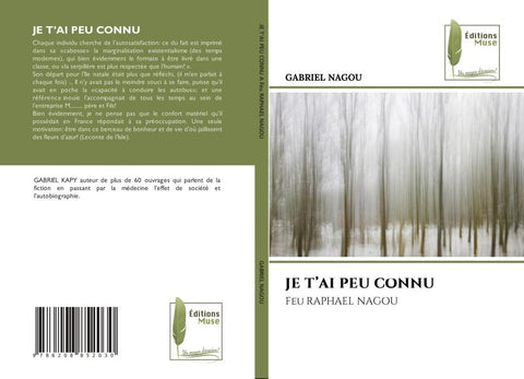 JE T'AI PEU CONNU