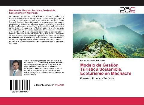 Modelo de Gestión Turística Sostenible. Ecoturismo en Machachi