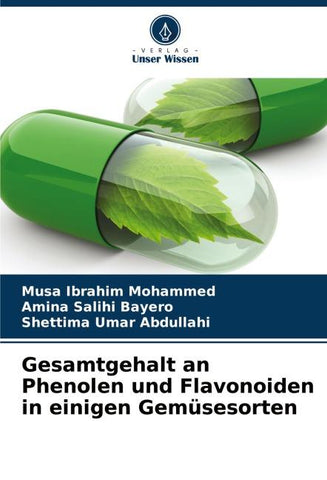 Gesamtgehalt an Phenolen und Flavonoiden in einigen Gemüsesorten