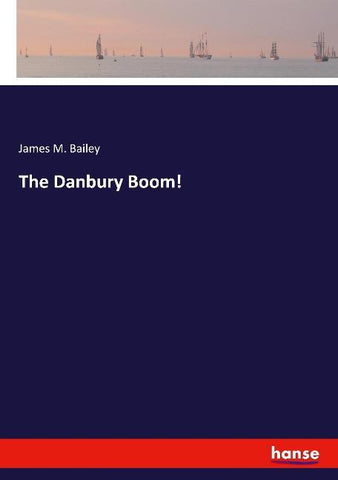 The Danbury Boom!