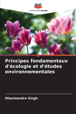 Principes fondamentaux d'écologie et d'études environnementales