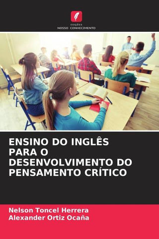 ENSINO DO INGLÊS PARA O DESENVOLVIMENTO DO PENSAMENTO CRÍTICO