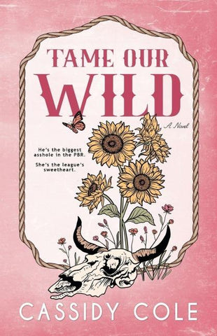 Tame Our Wild